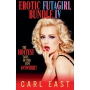 Erotic Futagirl Bundle IV, Paperback