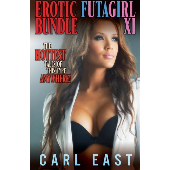 Erotic Futagirl Bundle XI, (Paperback)