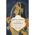 thumbnail image 1 of Pre-Owned Erotic Poems from the Sanskrit: An Anthology (Translations from the Asian Classics) Paperback, 1 of 1