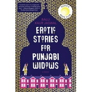 Erotic Stories for Punjabi Widows: A Reese's Book Club Pick, (Paperback)