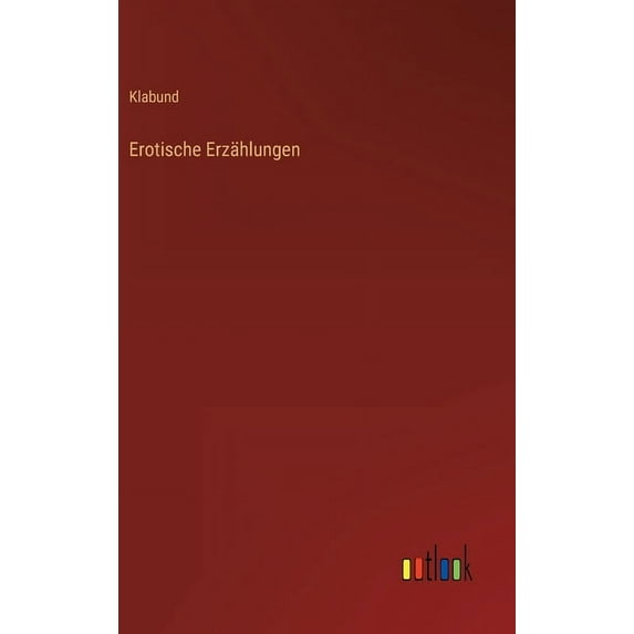 Erotische Erzählungen (Hardcover)