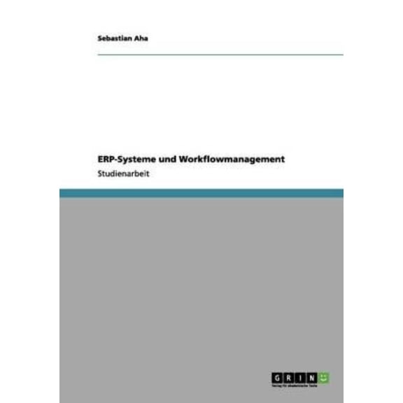 Erp-Systeme Und Workflowmanagement