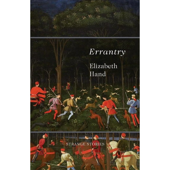 Errantry: Strange Stories, (Paperback)