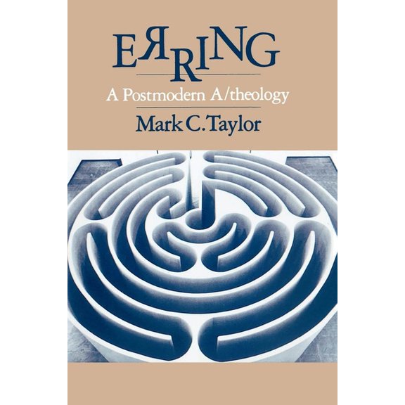 Erring: A Postmodern A/Theology, (Paperback)
