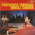 thumbnail image 1 of Erroll Garner - Penthouse Serenade - Jazz - Vinyl, 1 of 2