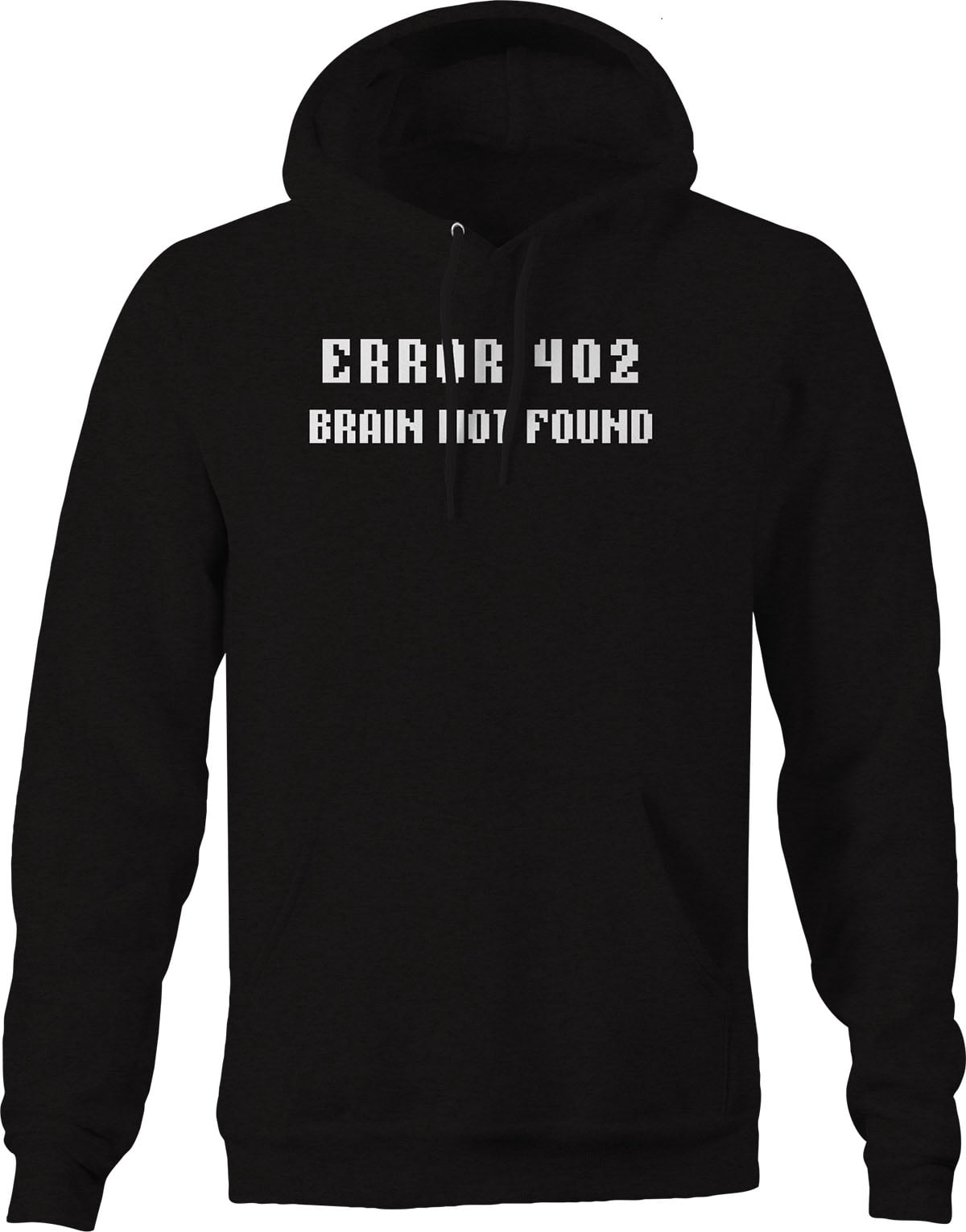 Error 402 Brain Not Found Computer Programmer Hoodies for Men Large ...