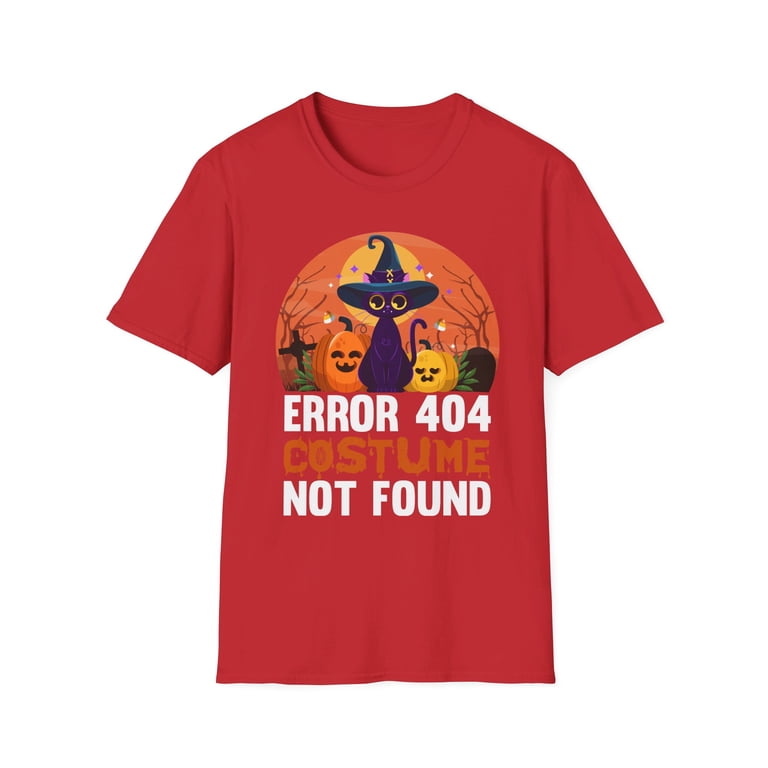 Error 404 Costume Not Found Funny Halloween Witch Cat Pumpkin T
