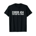 thumbnail image 1 of Error 404 Costume Not Found Lazy Halloween Funny Nerd Geek T-Shirt, 1 of 5
