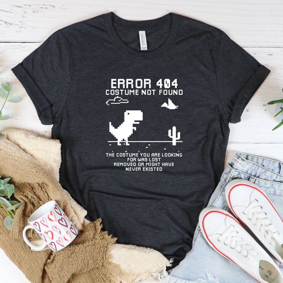 Error 404 Costume Not Found TShirts Dinosaur Error Outfits Funny Computer Lover ShirtsScre