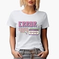 thumbnail image 1 of Error 404, Love Not Found, Retro Computer Style Valentine's Day Art Merch Gift, White T-Shirt, Medium, 1 of 5