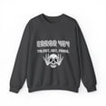 thumbnail image 1 of Error 404 Talent Not Found Unisex Heavy Blend™ Crewneck Sweatshirt, 1 of 7