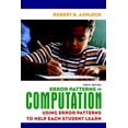 thumbnail image 1 of Error Patterns in Computation: Using Error Patterns to Help Each Student Learn, (Paperback), 1 of 1