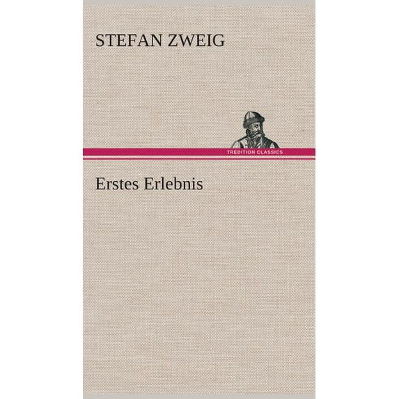 Erstes Erlebnis (Hardcover)