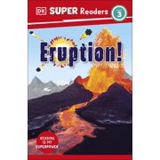 Eruption! DK Super Readers Level 3 by DK 2023 Paperback NEW