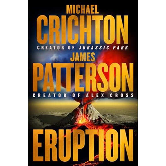 Pre-Owned Eruption: A Thriller (Paperback) 0316577847 9780316577847