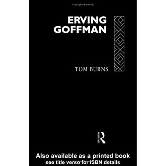 Pre-Owned Erving Goffman (Paperback) 0415067723 9780415067720