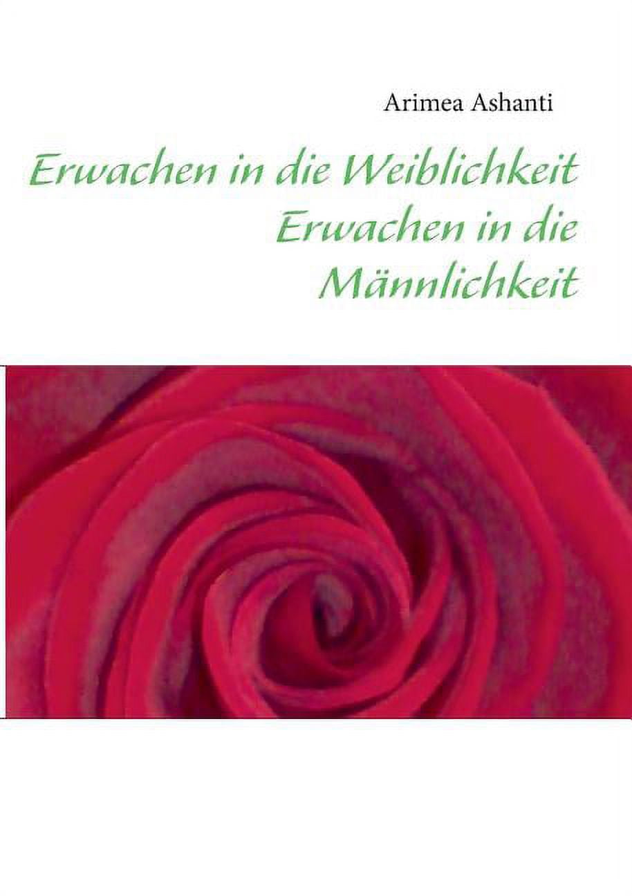 Erwachen in die Weiblichkeit : Erwachen in die Männlichkeit (Paperback), image size:914x1296