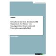 thumbnail image 1 of Erwachsene mit dem Krankheitsbild Depression. Der Einsatz von hundegesttzter Intervention als Untersttzungsmglichkeit German Edition Paperback 334657184X 9783346571847 Anonym, 1 of 1