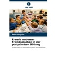 thumbnail image 1 of Erwerb moderner Fremdsprachen in der postprimären Bildung (Paperback), 1 of 1