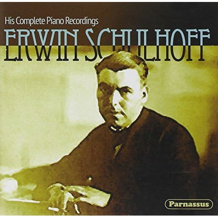 Erwin Schulhoff - His Complete Piano Recording - Music & Performance - CD