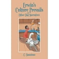 thumbnail image 1 of Erwin's Culture Prevails and Other Dog Narratives, (Paperback), 1 of 1