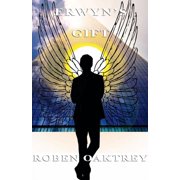 Erwyn's Gift, (Paperback)