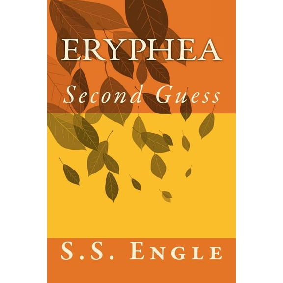 Eryphea : Second Guess: Second Guess (Paperback)