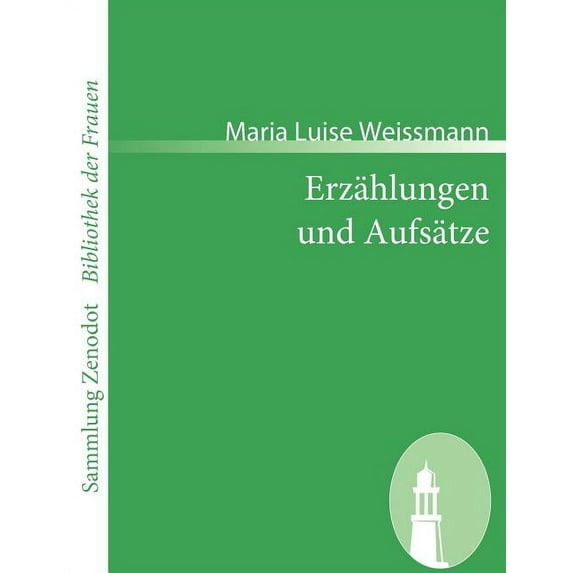 Erz?hlungen Und Aufs?tze