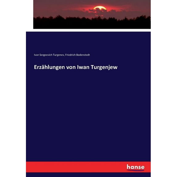 Erzählungen von Iwan Turgenjew, (Paperback)