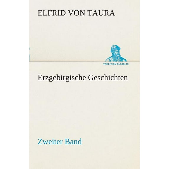 Erzgebirgische Geschichten (Paperback)