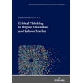 thumbnail image 1 of Erziehungskonzeptionen Und Praxis / Educ Critical Thinking in Higher Education and Labour Market, Book 86, (Hardcover), 1 of 1