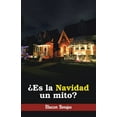 thumbnail image 1 of ¿Es La Navidad Un Mito? (Paperback), 1 of 1