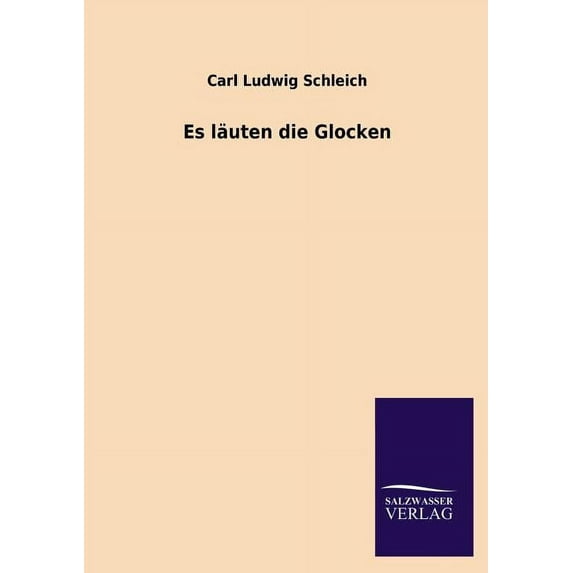 Es Lauten Die Glocken