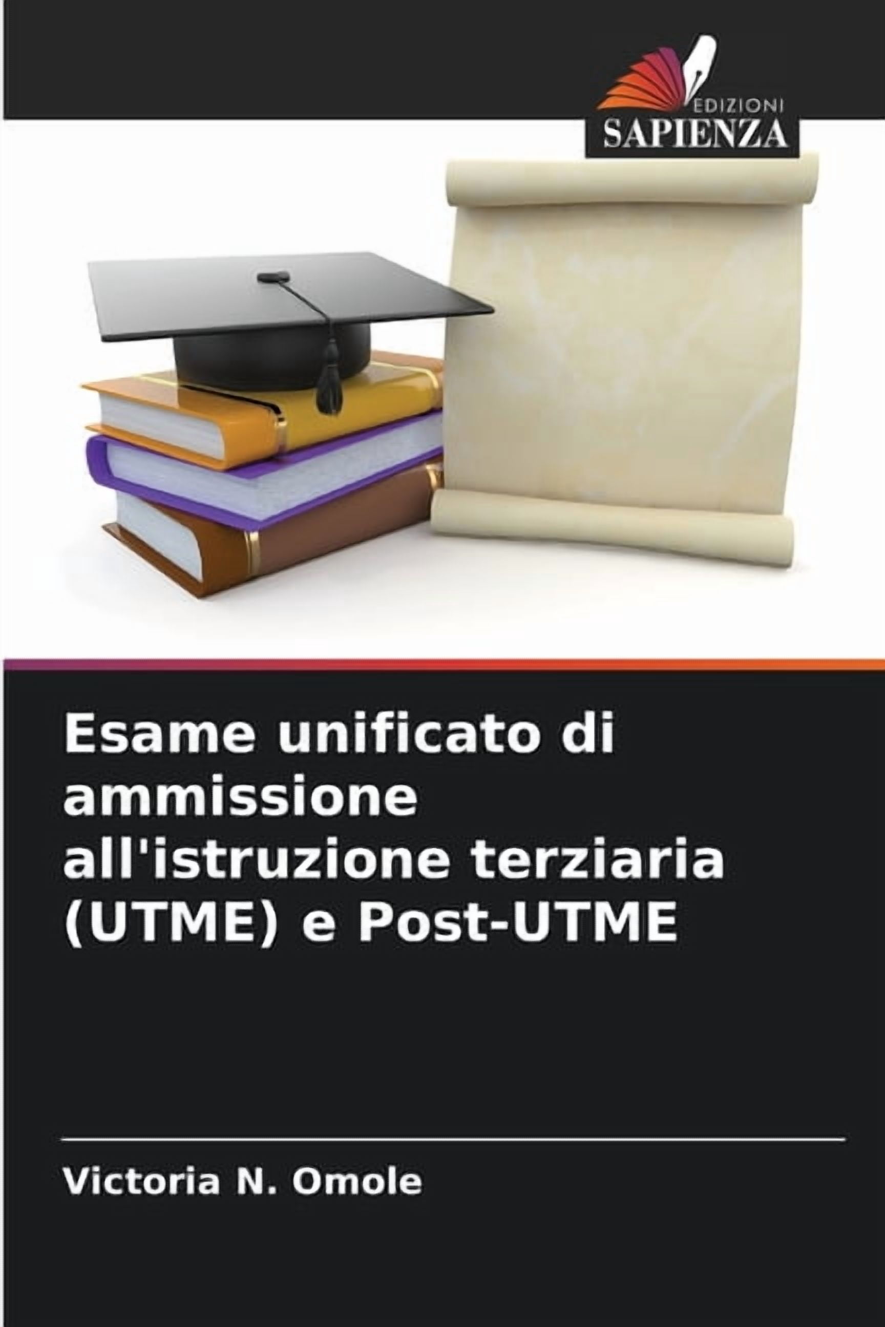 Esame unificato di ammissione all'istruzione terziaria (UTME) e Post-UTME, (Paperback)