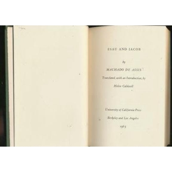 Pre-Owned Esau and Jacob (Hardcover) 9780520007888