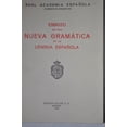 thumbnail image 1 of Pre-Owned Esbozo De Una Nueva Gramatica De Lalengua Española Paperback, 1 of 1