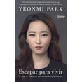 PreOwned Escapar Para Vivir Yeonmi Park(01)