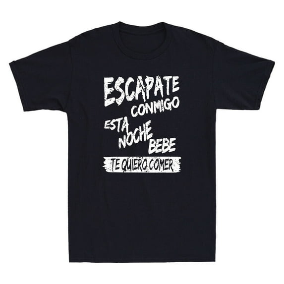 Escapate Conmigo Esta Noche Bebe Funny Quote Vintage Men's Short Sleeve T-Shirt