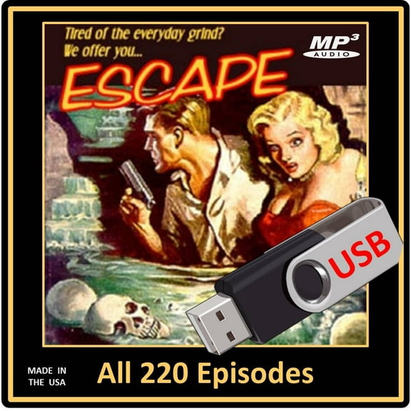 Escape: All Surviving 220 Old Time Radio Drama Episodes in MP3 [USB Flash Drive]