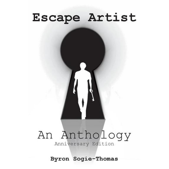 Escape Artist An Anthology, (Paperback)