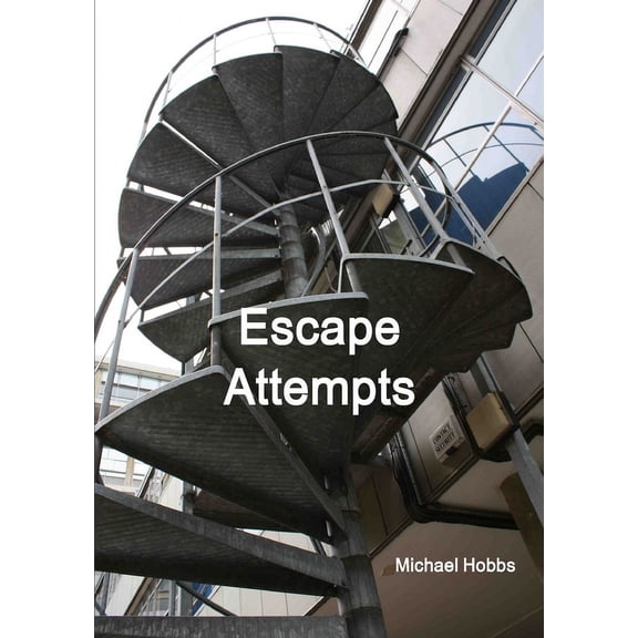 Escape Attempts, (Paperback)