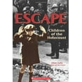 thumbnail image 1 of Pre-Owned Escape: Children of the Holocaust: Children of the Holocaust, 9780545099295, 0545099293, Paperback,, 1 of 1