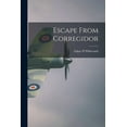 thumbnail image 1 of Escape From Corregidor, (Paperback), 1 of 1