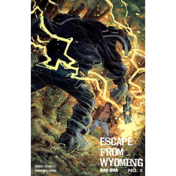 Escape From Wyoming #2 Bad Idea Corp Comic Book