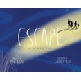 thumbnail image 1 of Escape: One Day We Had to Run . . ., (Hardcover), 1 of 1