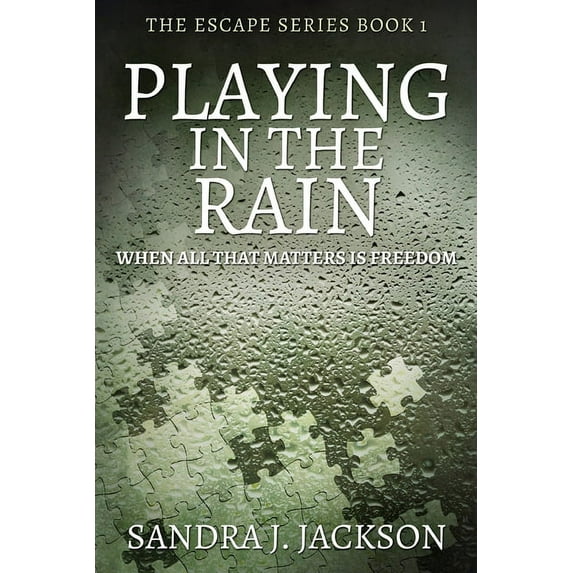 Escape Playing In The Rain, Book 1, (Paperback)