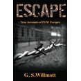 thumbnail image 1 of Escape: True Accounts of POW Escapes (Paperback), 1 of 1