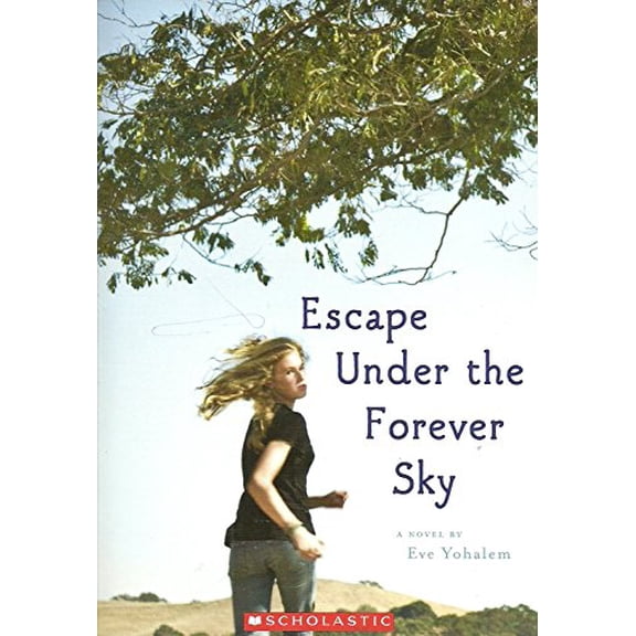 Pre-Owned Escape Under the Forever Sky (Paperback) 0545223911 9780545223911