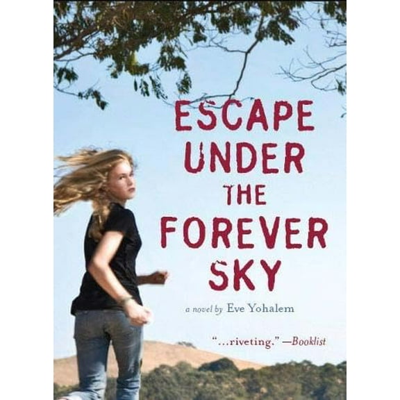 Pre-Owned Escape Under the Forever Sky (Paperback) 0811878740 9780811878746