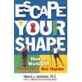 thumbnail image 1 of 2 Fitness Favorites from Exercise Guru Escape Your Shape: How to Work Out Smarter, Not Harder, Book 2, (Paperback), 1 of 1